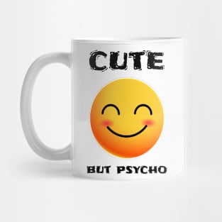 cute but psycho Mug